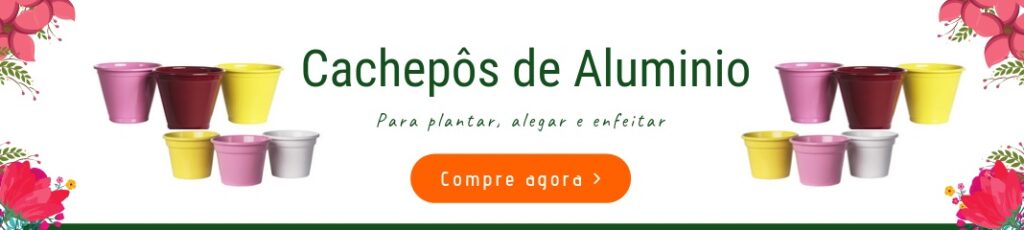 cachepôs de alumínio